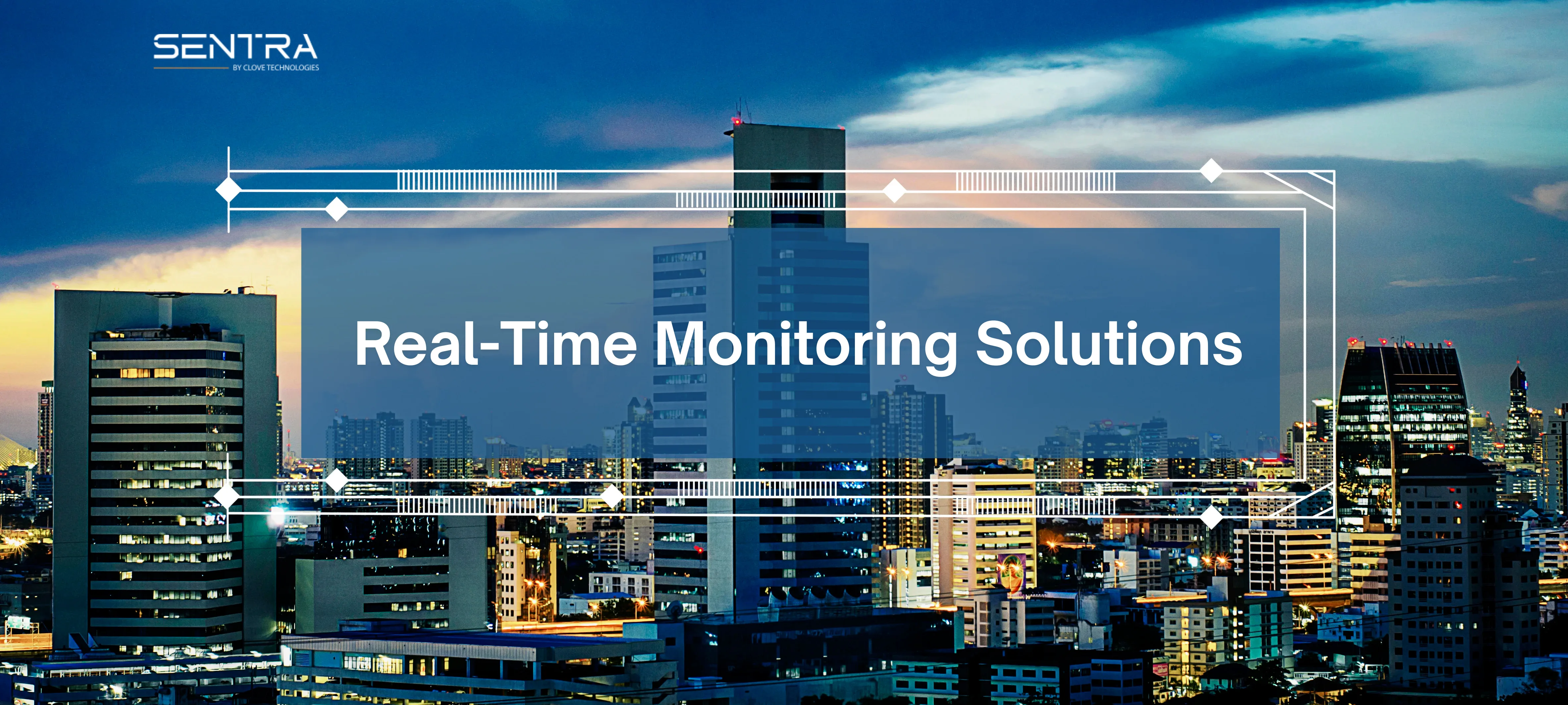 Real-Time Monitoring Solutions